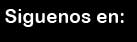 Siguenos en Redes Sociales